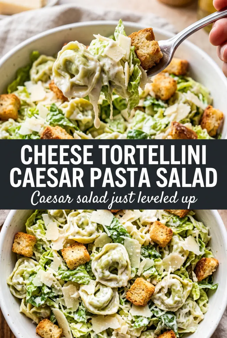 Cheese Tortellini Caesar Pasta Salad