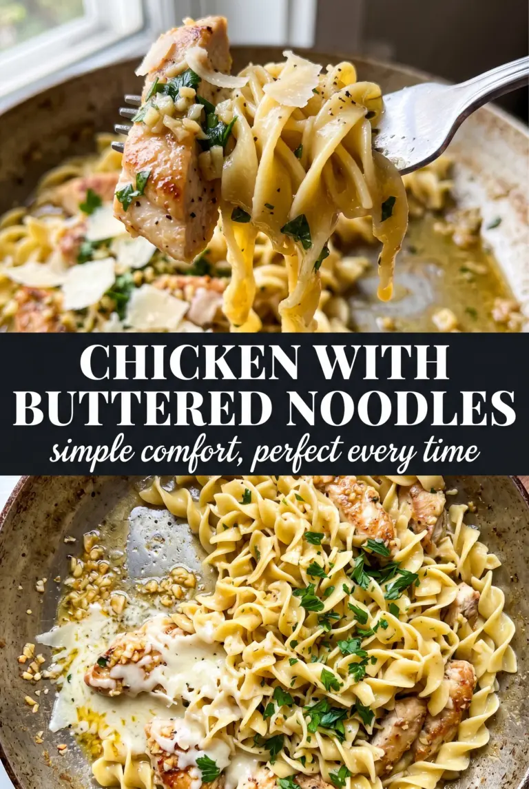 Chicken with Buttered Noodles