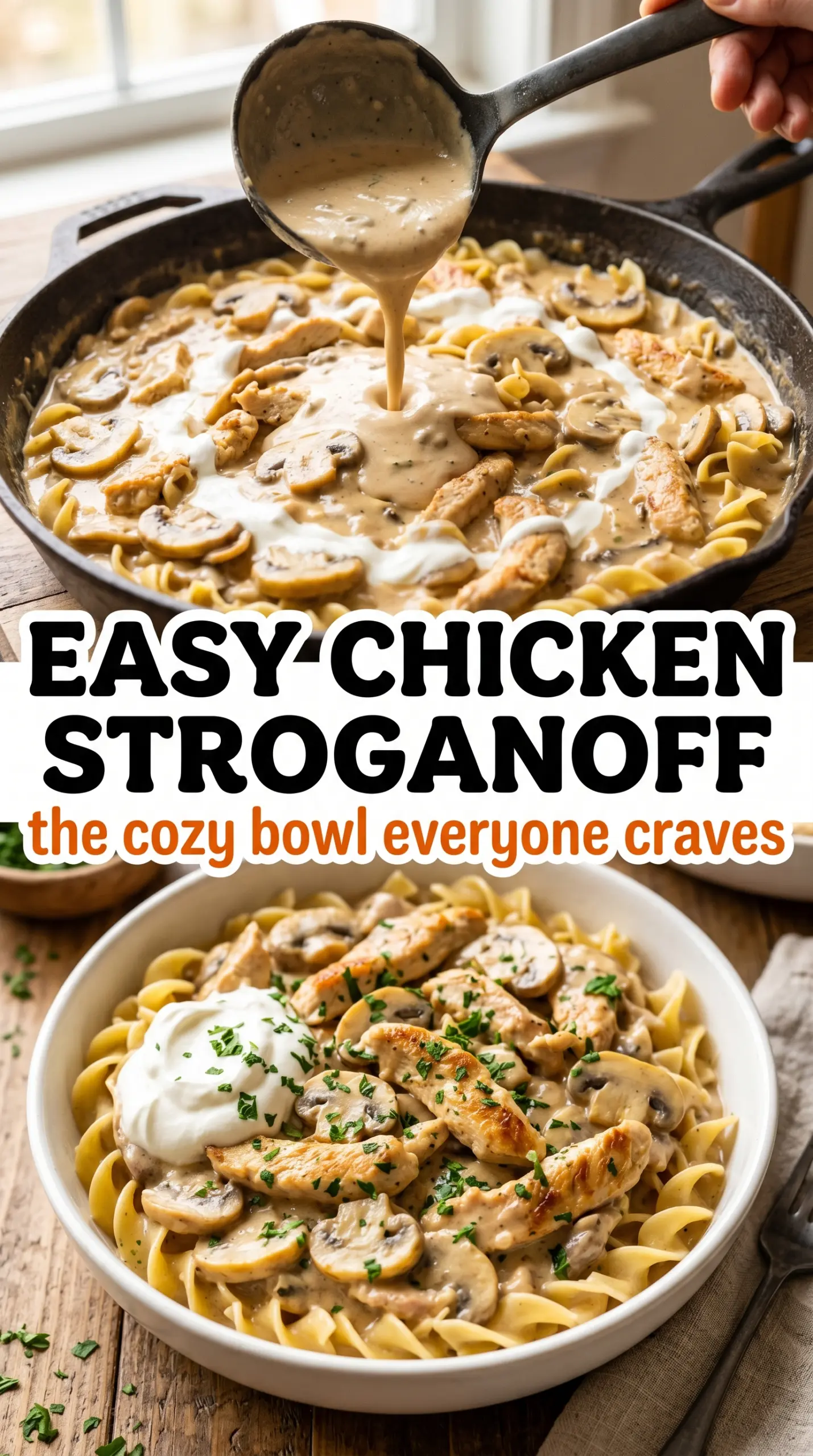 Easy Chicken Stroganoff creamy noodles mushroom sauce