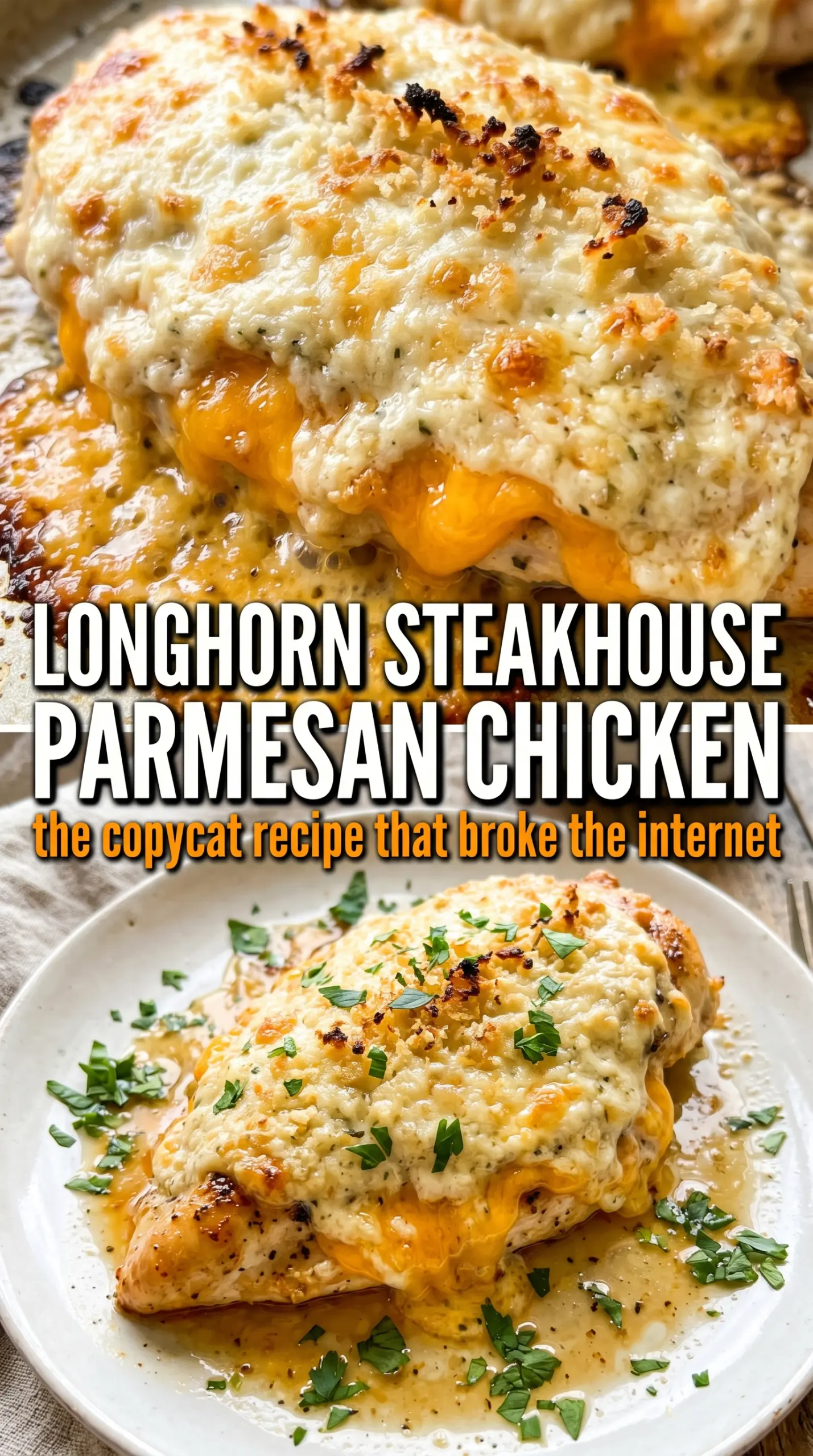 Longhorn Steakhouse Parmesan Chicken golden melted cheesy