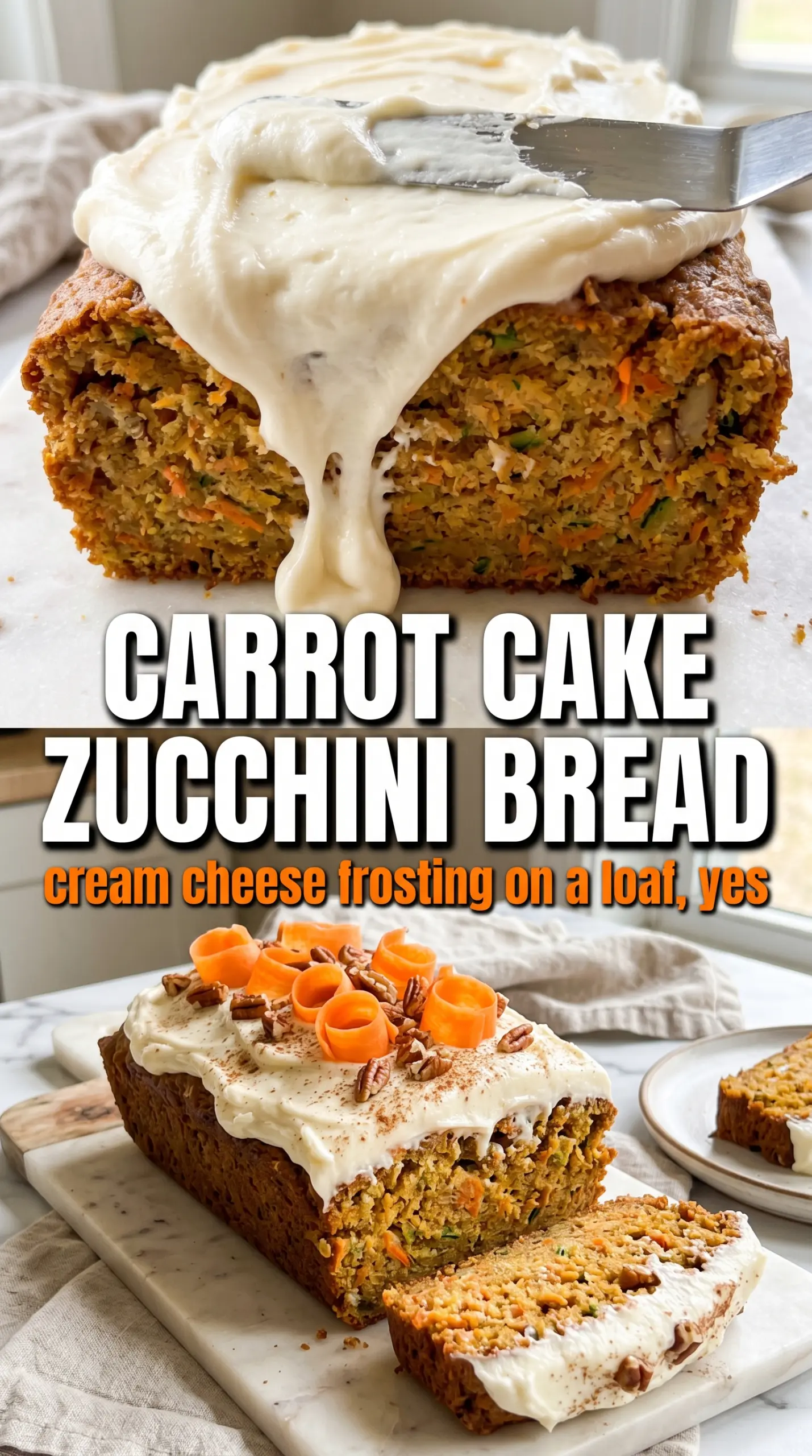 Carrot Cake Zucchini Bread warm spiced loaf