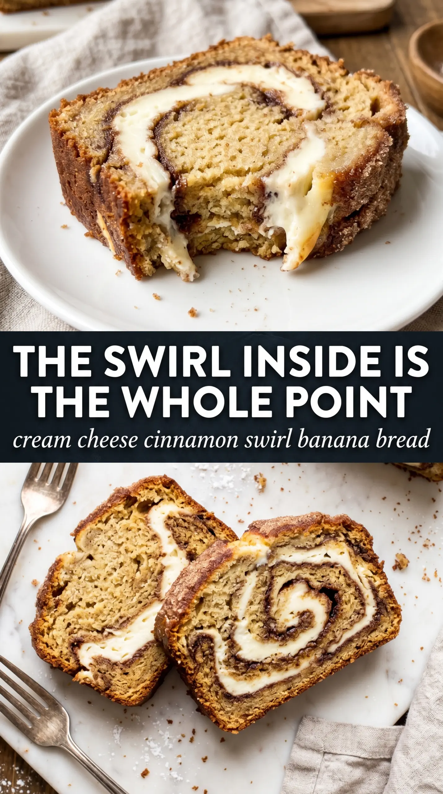 Cream Cheese Cinnamon Swirl Banana Bread with cream cheese center, cinnamon ribbon