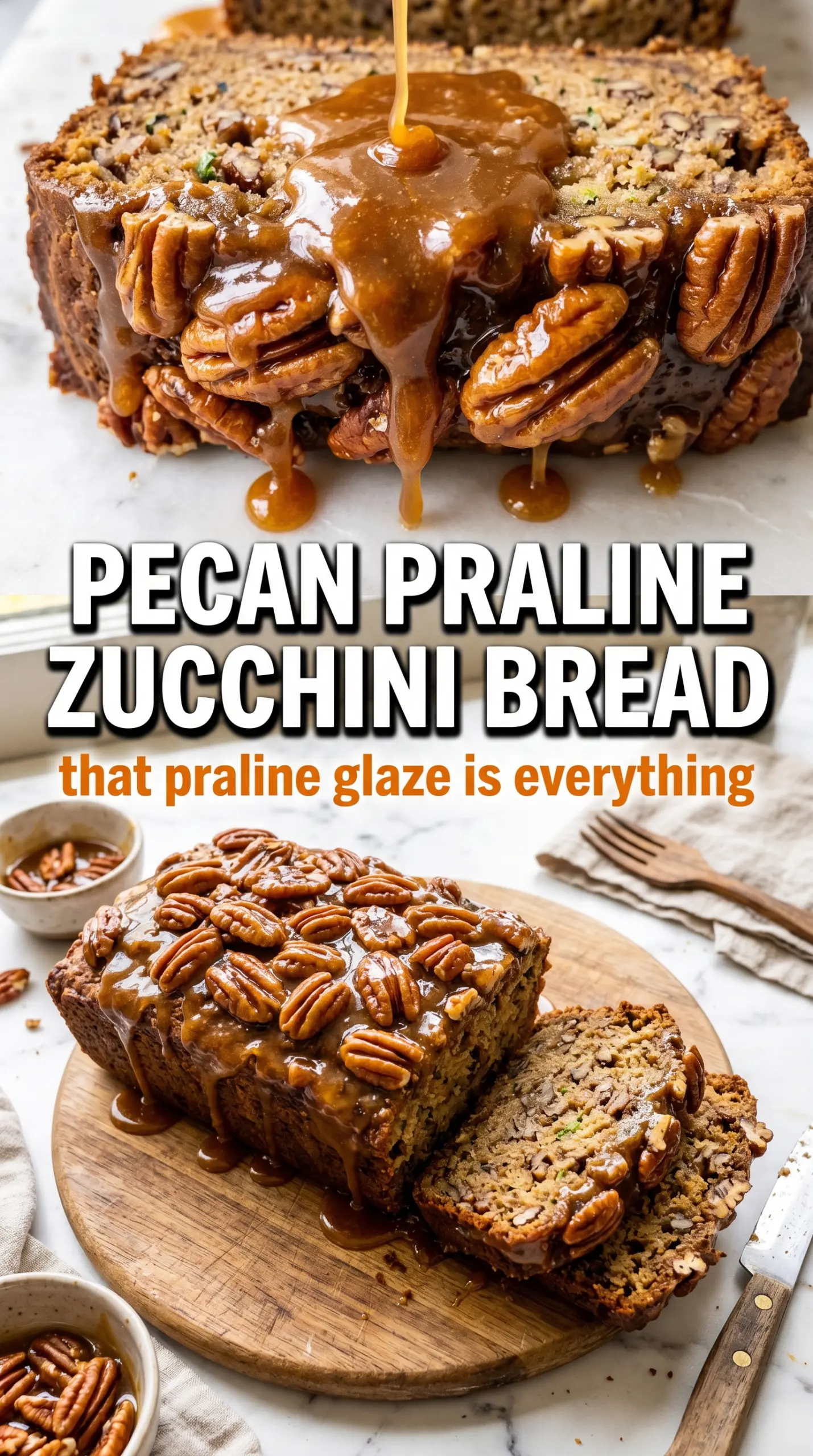 Pecan Praline Zucchini Bread caramel pecan loaf