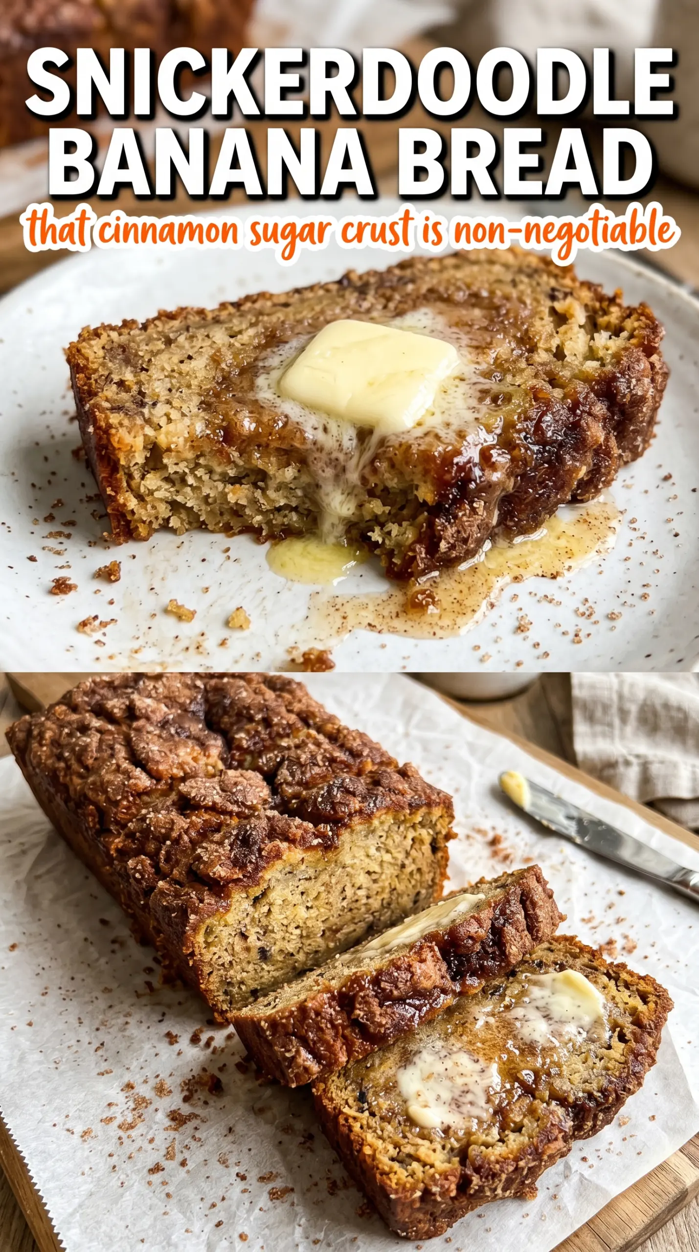 Snickerdoodle banana bread crackled cinnamon sugar crust