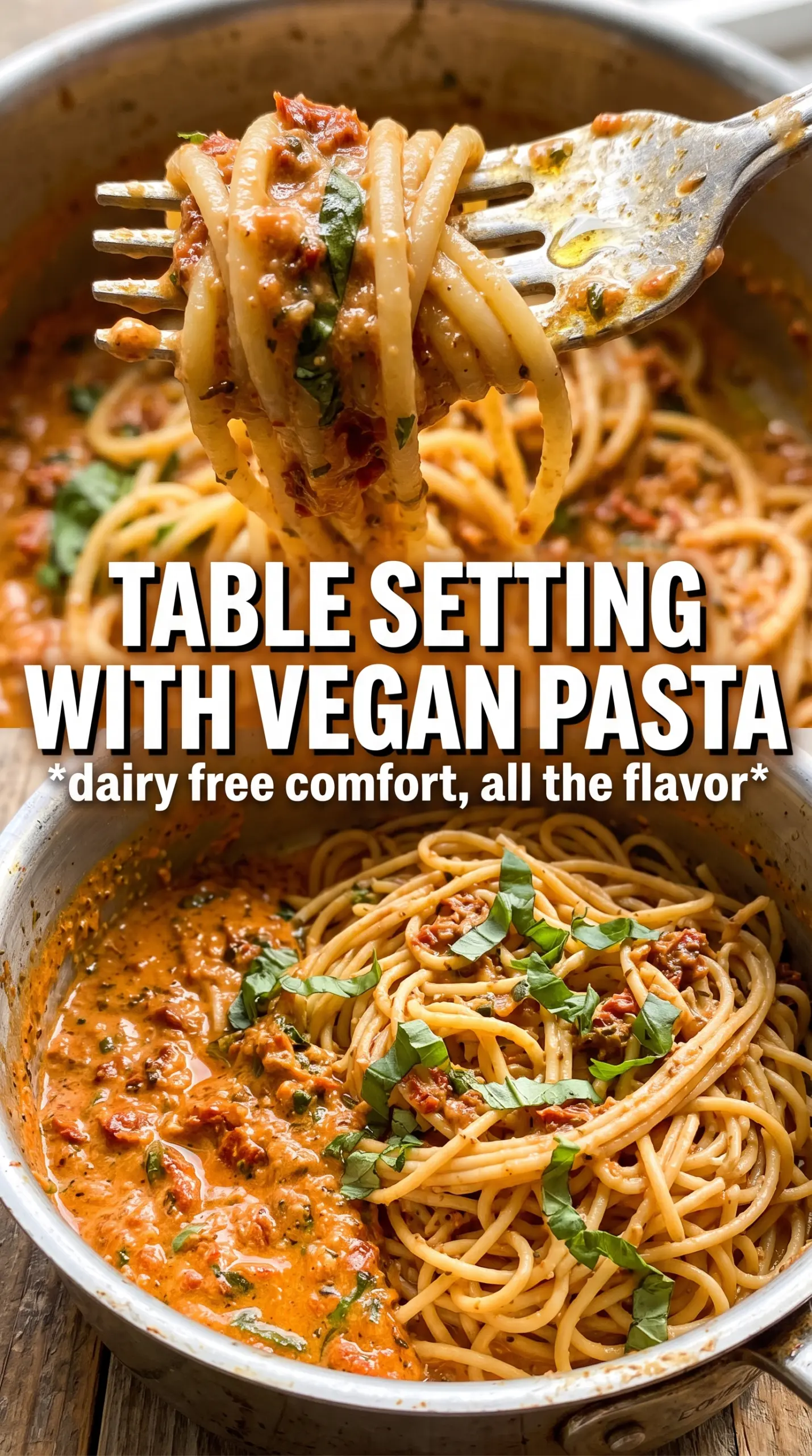 Sun-Dried Tomato Vegan Pasta creamy garlicky basil